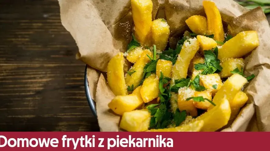 Jak zrobić frytki z piekarnika, które zachwycą smakiem i chrupkością